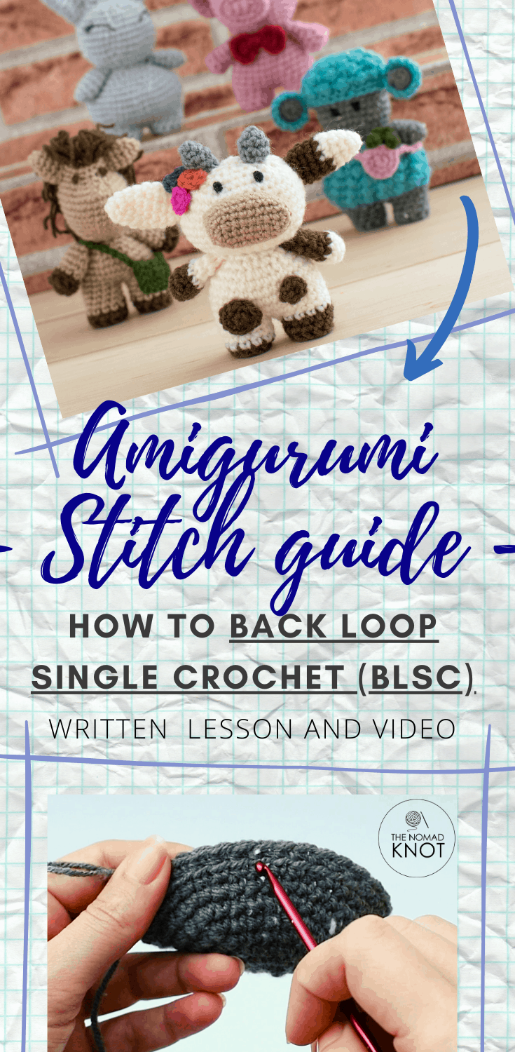 How to back loop single crochet ⋆ The Nomad Knot